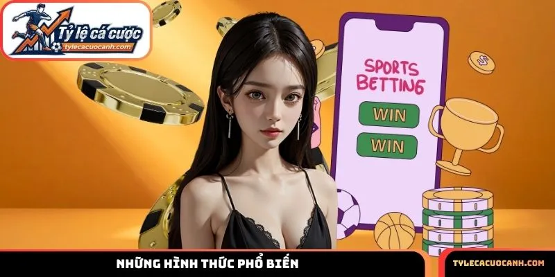 Những hình thức phổ biến